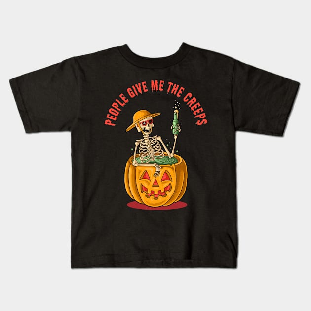 People Give Me The Creeps Kids T-Shirt by Three Meat Curry